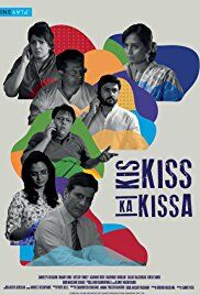 Kis Kiss Ka Kissa (2017)