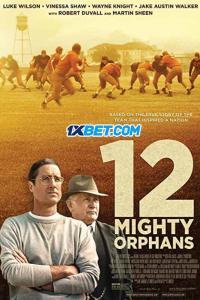 12 Mighty Orphans (2021)