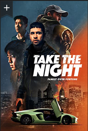 Take the Night (2022)